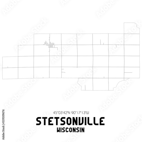 Stetsonville Wisconsin. US street map with black and white lines.