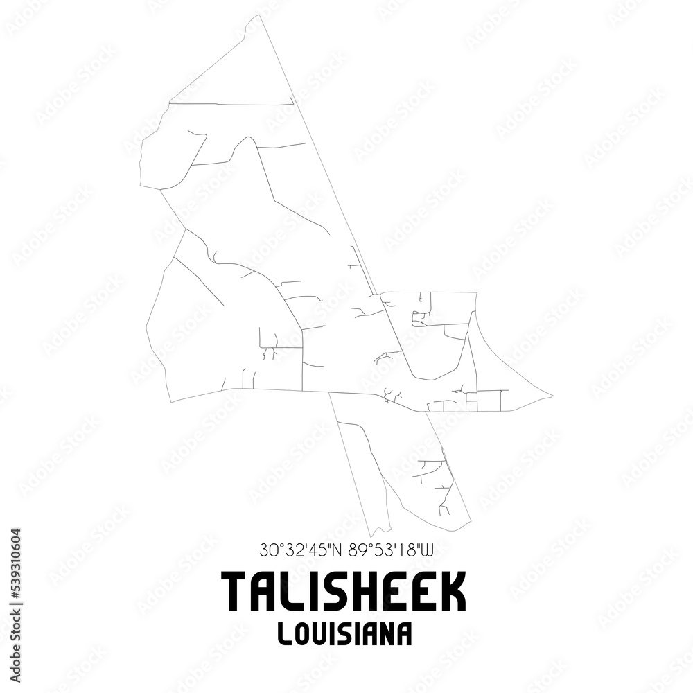Talisheek Louisiana. US street map with black and white lines.