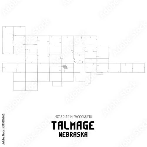 Talmage Nebraska. US street map with black and white lines. photo