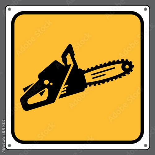 Chainsaws, warning signs for chainsaw storage areas.Sign caution.
