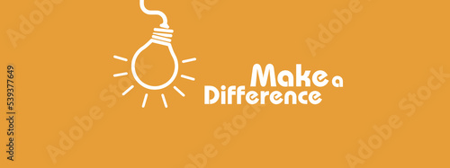 Make a Difference sign 