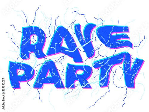 Rave psychedelic, acid trip. Rave party energy, text with energy lightning. A burst of energy. Design for posters, banners and promotional products. Vector illustration