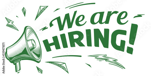 We are hiring - advertising sign with megaphone