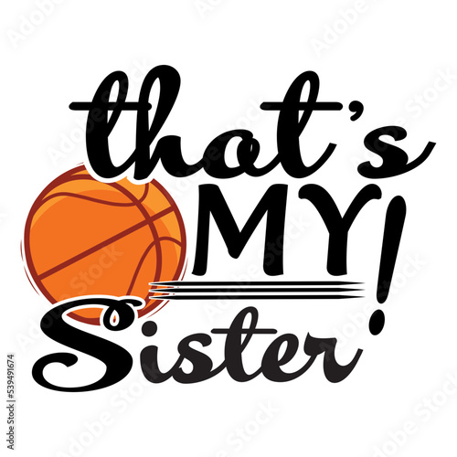 that is my family basketball svg, basketball family svg png, Basketball svg, Basketball fan player svg png, Basketball player svg, Basketbal
