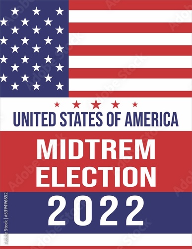 Election day poster midterm election 2022 in USA, banner design2023. Election voting poster. Political election campaign in United State of America 