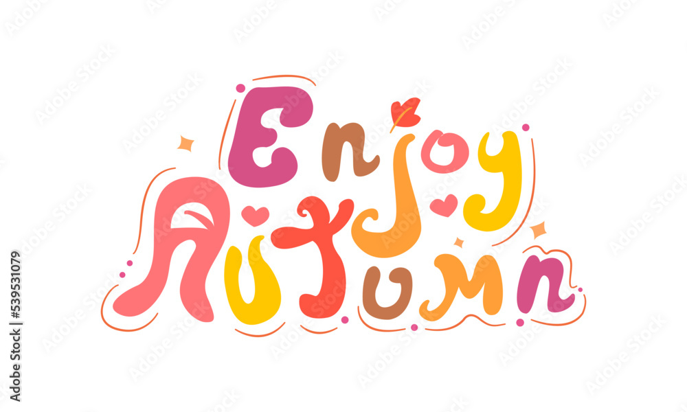Cute Autumn Typography. lettering vector illustrations isolated on white background. fall quote ,Cartoon suitable for, print, sublimation, shirt, postcard, printable, stationery ,kids ,etc. Cute Autumn Typography. lettering vector illustrations isolated on white background. fall quote ,Cartoon suitable for, print, sublimation, shirt, postcard, printable, stationery ,kids ,etc.