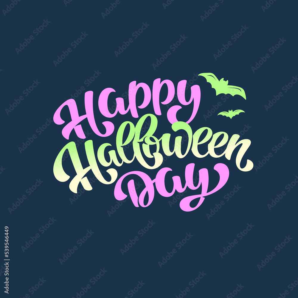Halloween Happy Day Vector Lettering illustration. Template for invitation, card, banner, social media, poster, menu, cover, uniform, clothing