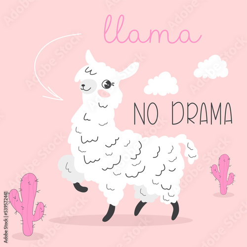 Cute alpaca llama vector graphic design. Lama character illustration. Print for baby clothes, textiles, wallpapers. No drama, lamma. Hand drawn vector.