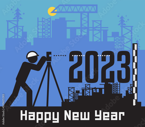 Surveyor conduct surveying at the construction site, Happy New Year 2023 card