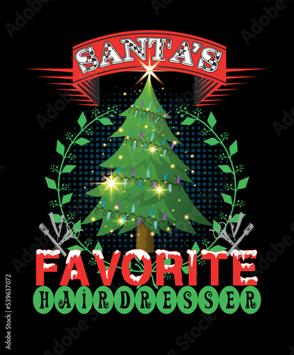 Santa`s favorite Hairdresser - t-shirt design