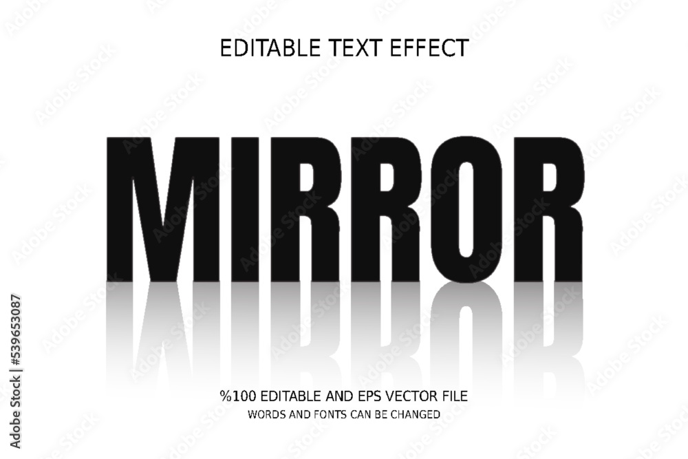 Editable Mirror Text Effect