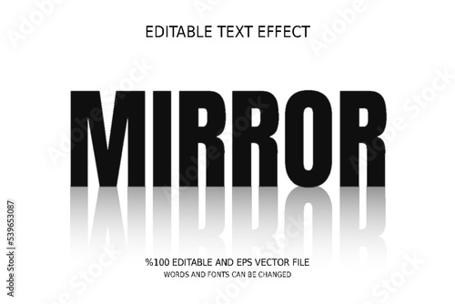 Editable Mirror Text Effect