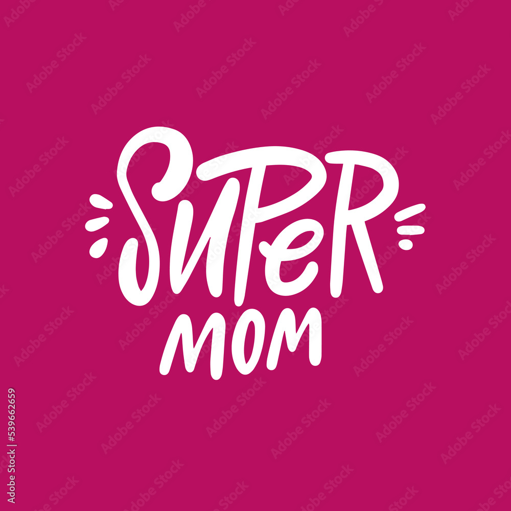 Super mom white color calligraphy text. Hand drawn modern brush style lettering.