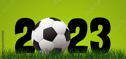Goal. Best wishes, we wish you a happy New Year 2023 with football on green field. Vector background banner. Sport finale, sports game cup. Summer, spring time, Street ball games. Christmas, xmas.