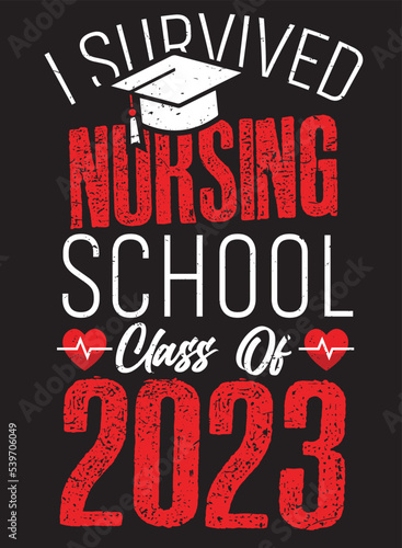 nursing school 2023 design, registered nursing school vector, vintage nurse typographic design, sister design. Template for poster, print for t-shirt ,pin,logo,badge, illustration,clip art, sticker