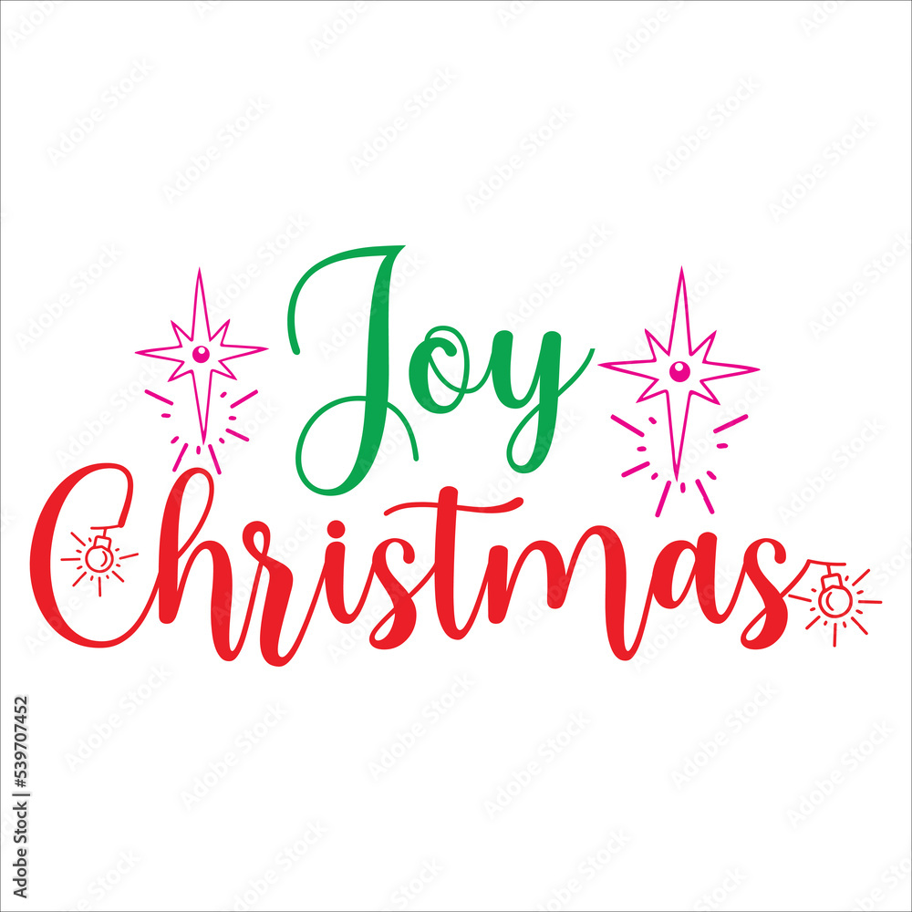 Joy Christmas Merry Christmas shirt print template, funny Xmas shirt design, Santa Claus funny quotes typography design