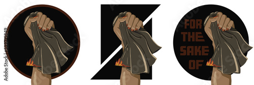 For the Sake Of | Iranian Revolution Illustration | Woman's Fist with Burning Headscarf, Hijab