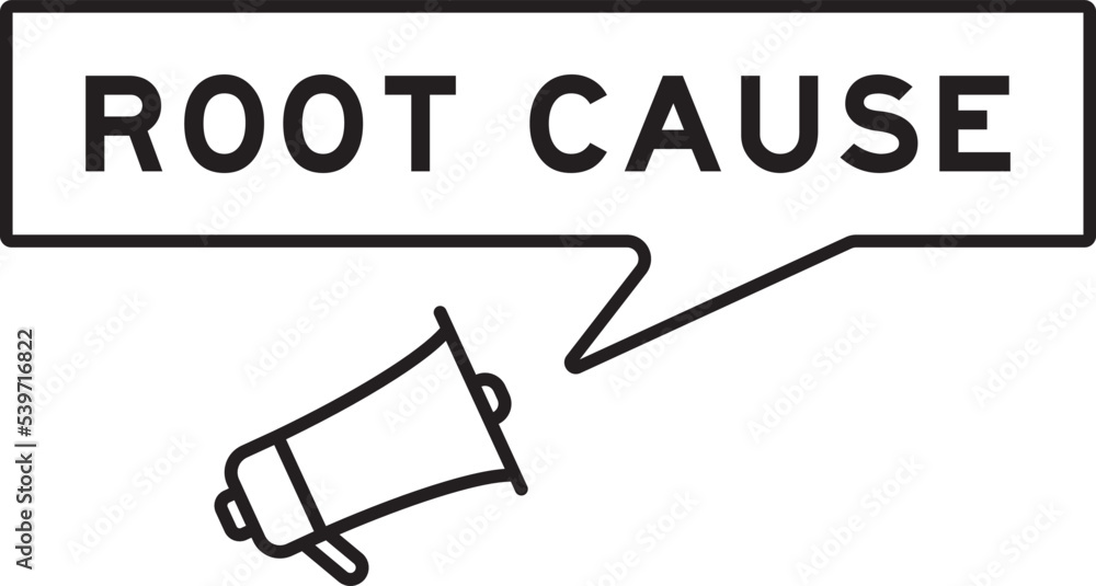 Megaphone icon with speech bubble in word root cause on white