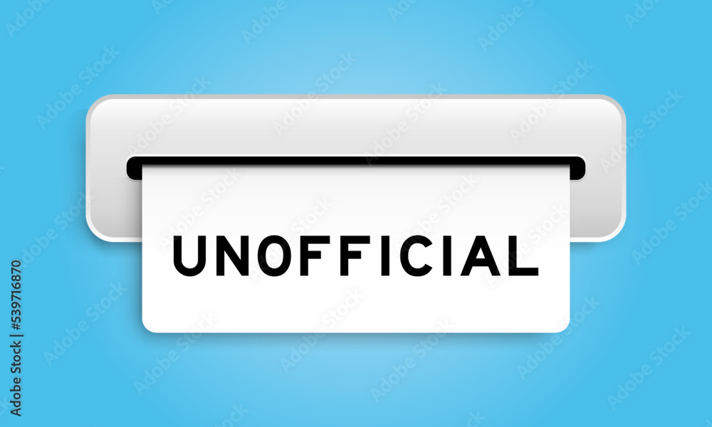 White coupon banner with word unofficial from machine on blue color background White coupon banner with word unofficial from machine on blue color background