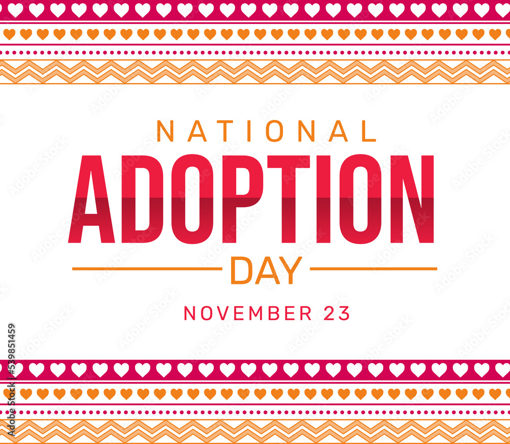 National Adoption Day Wallpaper with Hearts and shapes design in traditional style. Adoption day background