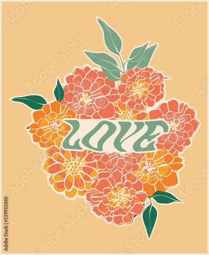 Composition of retro flowers in orange-pink colors and the inscription love. Trendy floral hippie design. Vector boho background. Vector drawing.