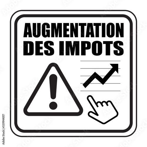 Logo augmentation des impôts.