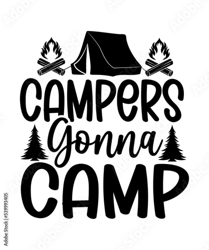 Camping Quote Svg, Camping Saying Svg, 
Funny Camping Svg, Camplife Quote,
Camping SVG Bundle, Camp Life SVG, Campfire Svg, 
Camping Svg,
Camping SVG Bundle, camper svg,  photo
