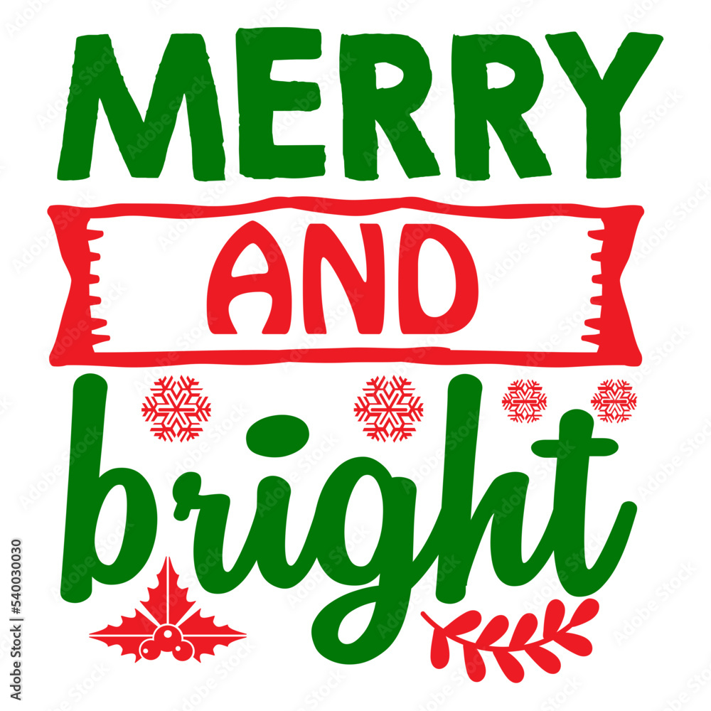 Fototapeta premium Merry And Bright SVG
