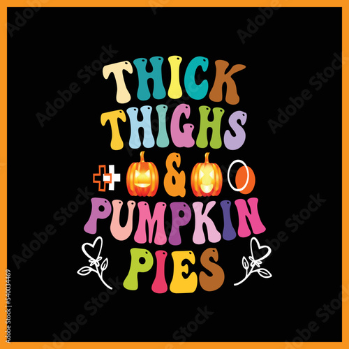 Halloween Retro Wavy Thick Thighs & Pumpkin Pies T-shirt Design.