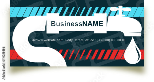 Business card concept for a plumber. Plumbing and water supply systems. Plumbing repair and service