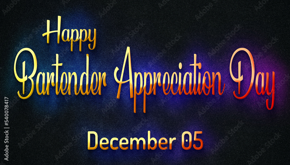 Happy Bartender Appreciation Day, December 05. Calendar of December Retro neon Text Effect, design Happy Bartender Appreciation Day, December 05. Calendar of December Retro neon Text Effect, design