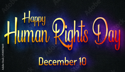 Happy Human Rights Day  December 10. Calendar of December Retro neon Text Effect  design