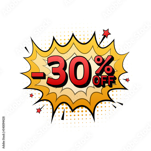 Comic speech bubbles with 30 percent OFF Sale Discount . Neon itch icon. Symbol, sticker tag, special offer label, advertising badge. Vector stock illustration