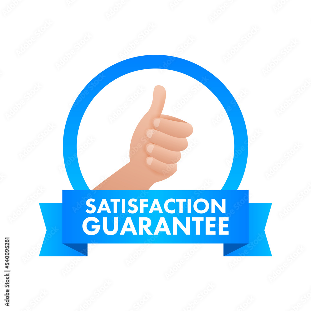 Customer satisfaction guaranteed label. Vector stock illustration. Customer satisfaction guaranteed label. Vector stock illustration.