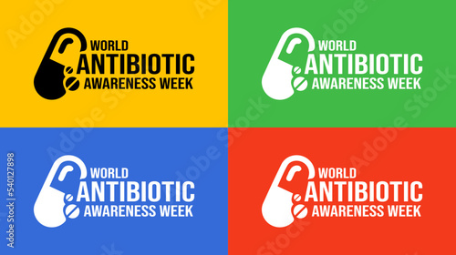 Vector illustration World Antibiotic awareness week is observed each year during November across the globe, Antibiotic Awareness logo, icon, banner, symbol, signs, typography, Greeting message poster