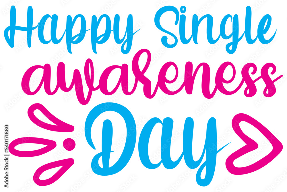 Happy Single awareness Day, Valentine SVG Design, Valentine Cut File, Valentine SVG, Valentine T-Shirt Design, Valentine Design, Valentine Bundle, Heart, Valentine Love