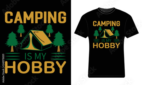 Camping is my Hobby T-shirt design