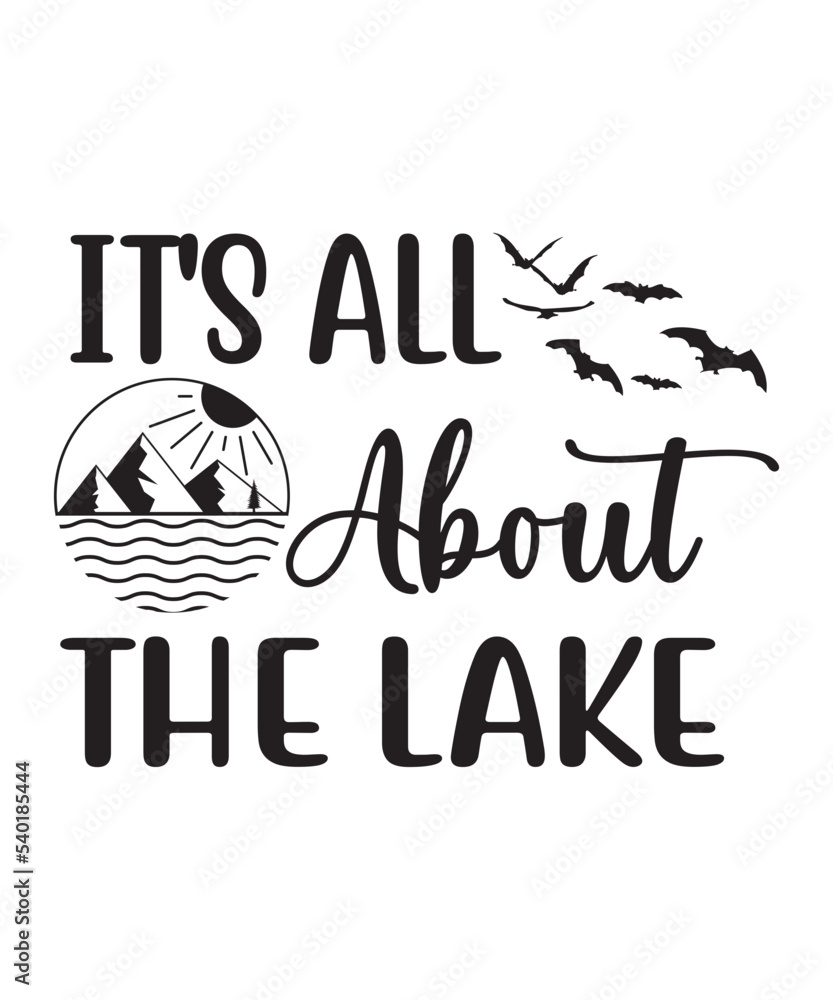 Lake bundle svg, Lake quotes svg, Lake svg, Fishing svg, Lake life svg ...