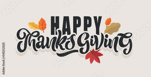 Happy thanksgiving day - Be thankful - cute hand drawn doodle lettering postcard. T-shirt design template with leaf.