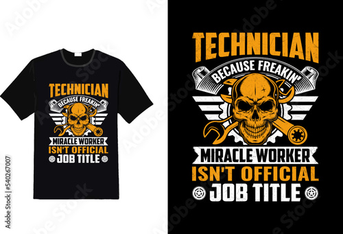 Fényképezés Technician because freak in miracle worker isn t official job title