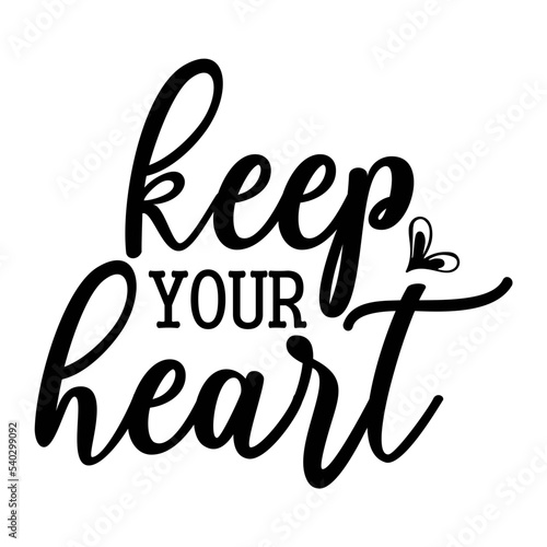 keep your heart