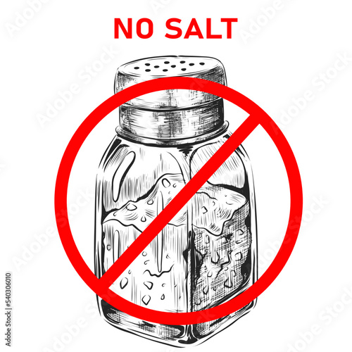 No salt. Food salting prohibition sign. Saltcellar sketch. Glass jar with salty taste seasoning. Forbiddance circle crossed sign. Sodium free. Spice stop added. Vector heathy diet sticker