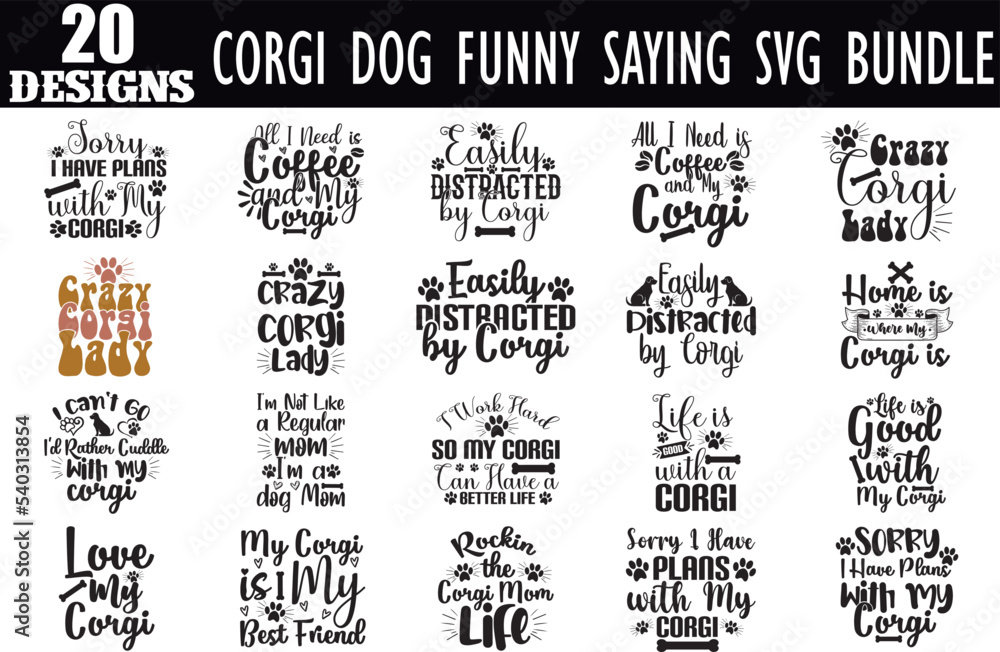 Corgi Dog Funny Saying svg bundle
