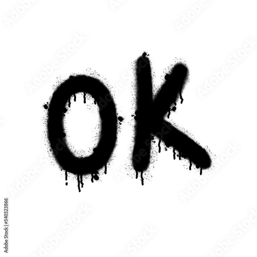 Ok phrase. Black graffiti spray element isolated on a white background.