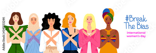 Break the bias. Horizontal poster with women of different ethnicities and cultures stand side by side together. International Women's Day web banner. March 8th. The struggle for rights, independence