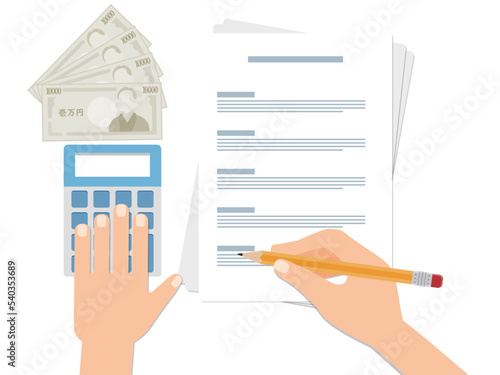 計算しながら書類に記入する手とお金