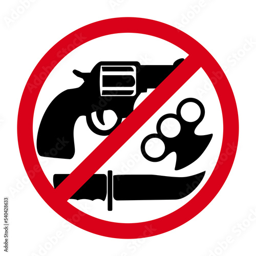 Please do not enter with any weapon. No weapons sign on red round with symbols of knife and hand gun.