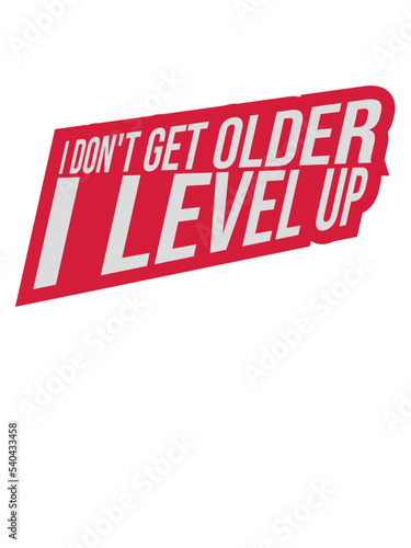 get older level up 