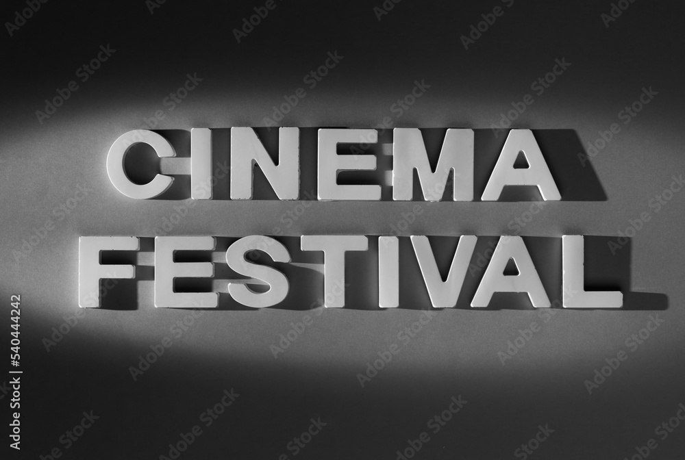 Cinema Festival - old movie style text Cinema Festival - old movie style text
