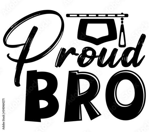 Proud Bro #2, Graduation SVG Bundle, Graduation T-Shirt Bundle, Graduation SVG, SVG